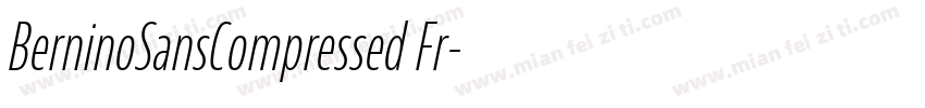BerninoSansCompressed Fr字体转换